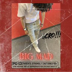 Big mad X Acro