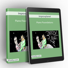 Improvplanet – Piano Foundations Course