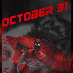 OCT 31