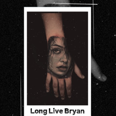 Bryan’s Song