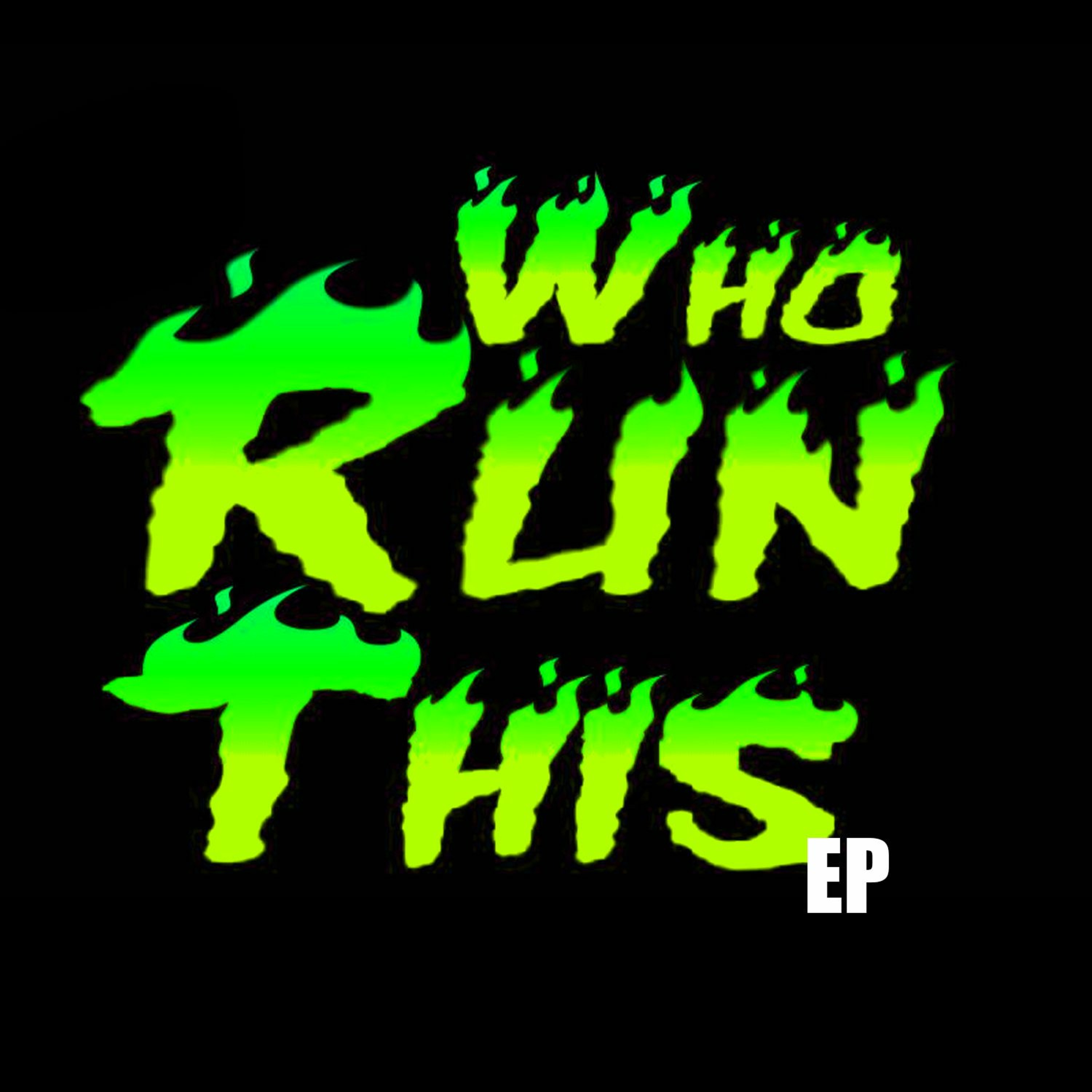 Who Run This - Sped Up Fast - K Kutta with Phat Boy Beats episode artwork