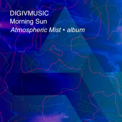 DIGIVMUSIC Morning Sun