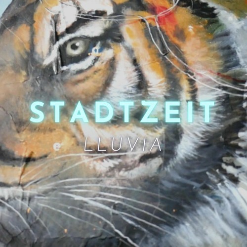 LLUVIA - Stadtzeit by Flairwood Recordings