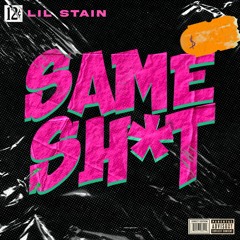 Same Shit