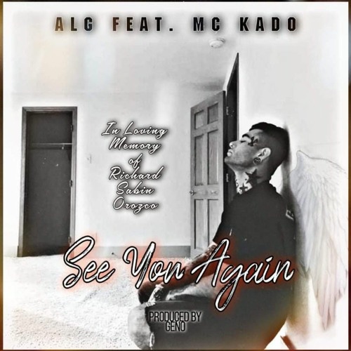 See You Again Feat. MC Kado