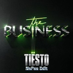 The Business (Nu Disco) NoFun Edit ( FREE DOWNLOAD FULL VERSION)