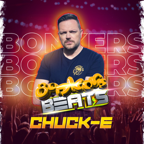 Stream Chuck-E - Bonkers Beats 204 by Bonkers | Listen online for free ...