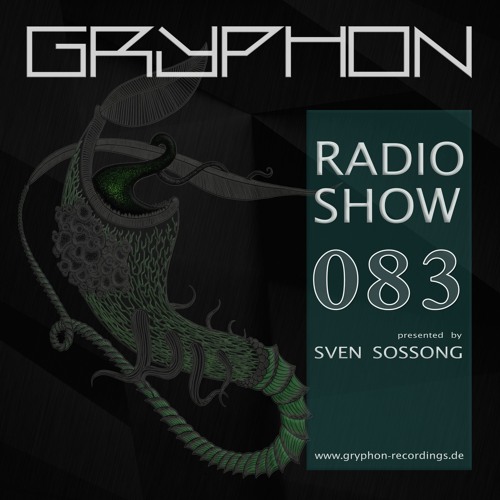 GRYPHON RadioShow083 with Ma:ny Fazes  - exclusive Studiomix [Gryphon, Germany]
