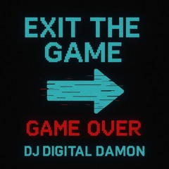 Exit The Game