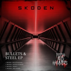 MOTZ Premiere: Skoden - Bullets & Steel [FAH012]
