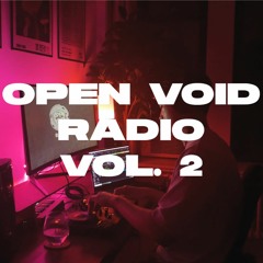 Open Void Radio Vol. #2 - Ibiza Summer Mix