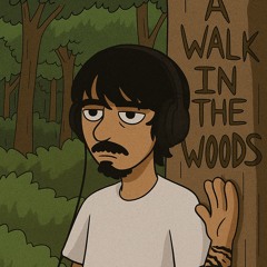 A WALK IN THE WOODS | Prod. wxsted