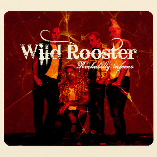 Stream Rockabilly By Wild Rooster Listen Online For Free On Soundcloud