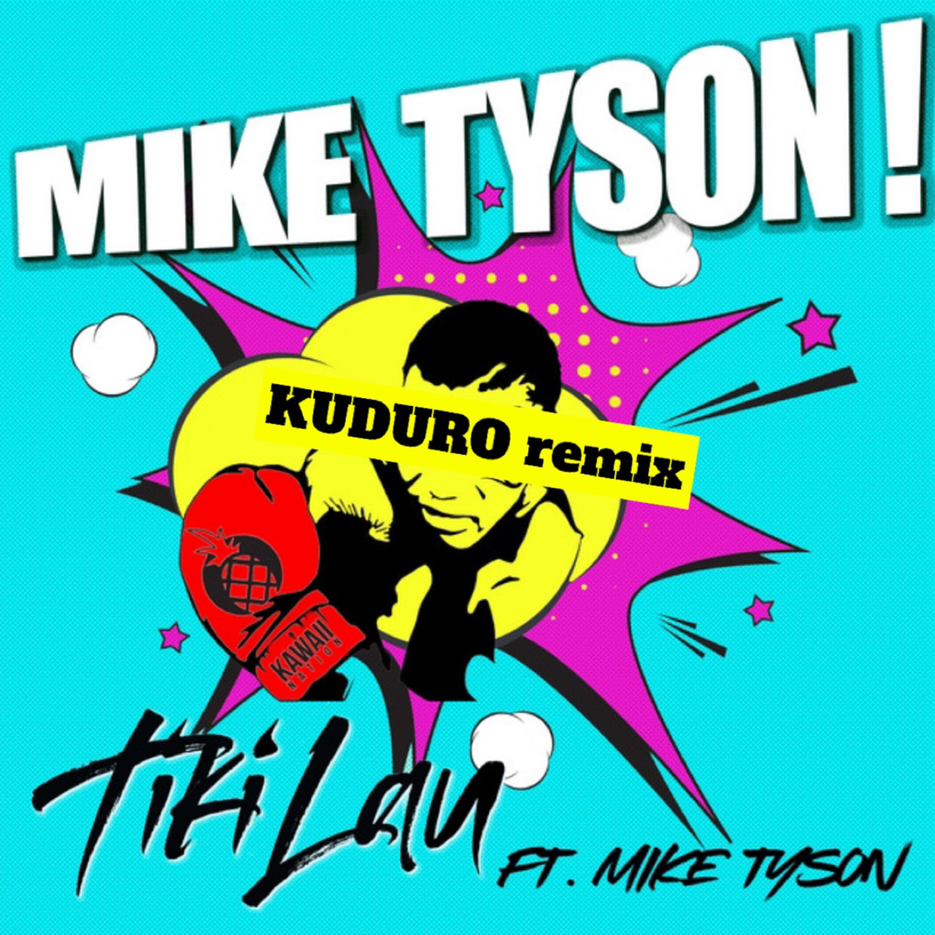 Tiki Lau - Mike Tyson ( Deny Sinto Kuduro Remix 2k20) episode artwork