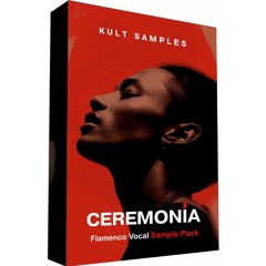 Flamenco Female Vocal Samples "Ceremonia"