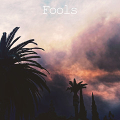 Fools