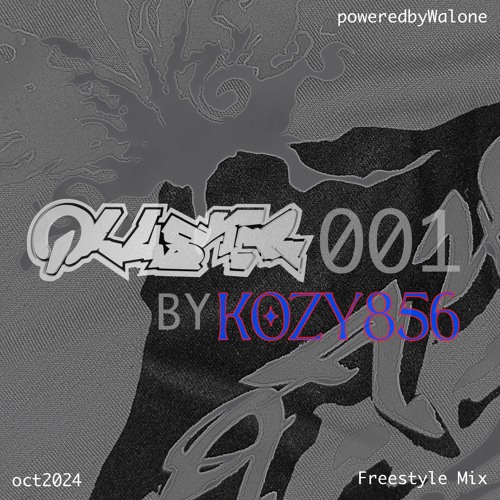 QLUSTER 001 : KOZY856 - FREESTYLE MIX A LA REUNION - TRAP ONLY