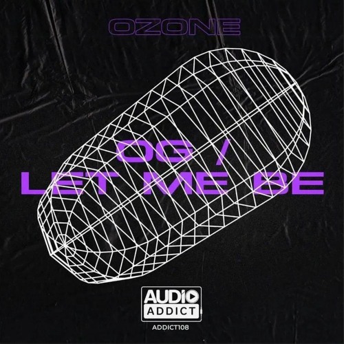 OZONE - LET ME BE (OUT NOW)
