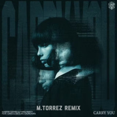 M@rtin G@rrix & Third Party feat. O@ks & Decl@n J Donov@n - C@rry You (M.Torrez Remix)