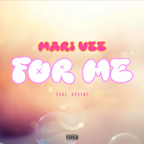 Mari Vee - For Me