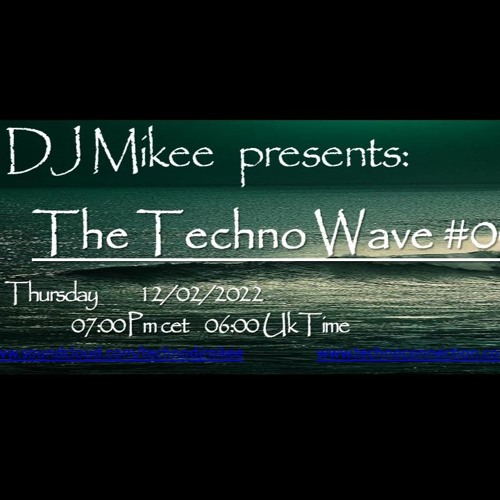 The Techno Wave #001 10-02-22
