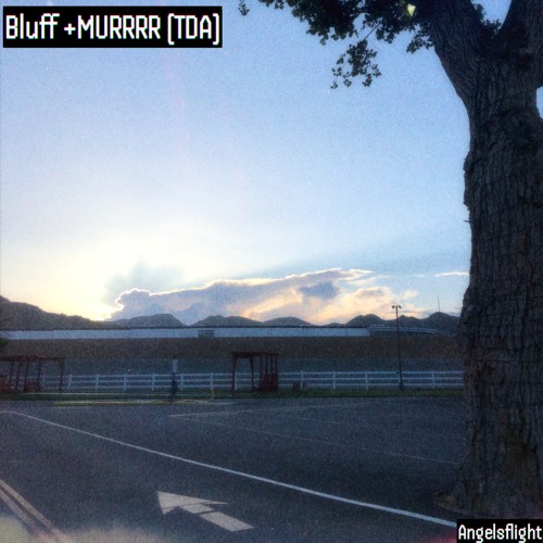 Bluff +MURRRR (tda)