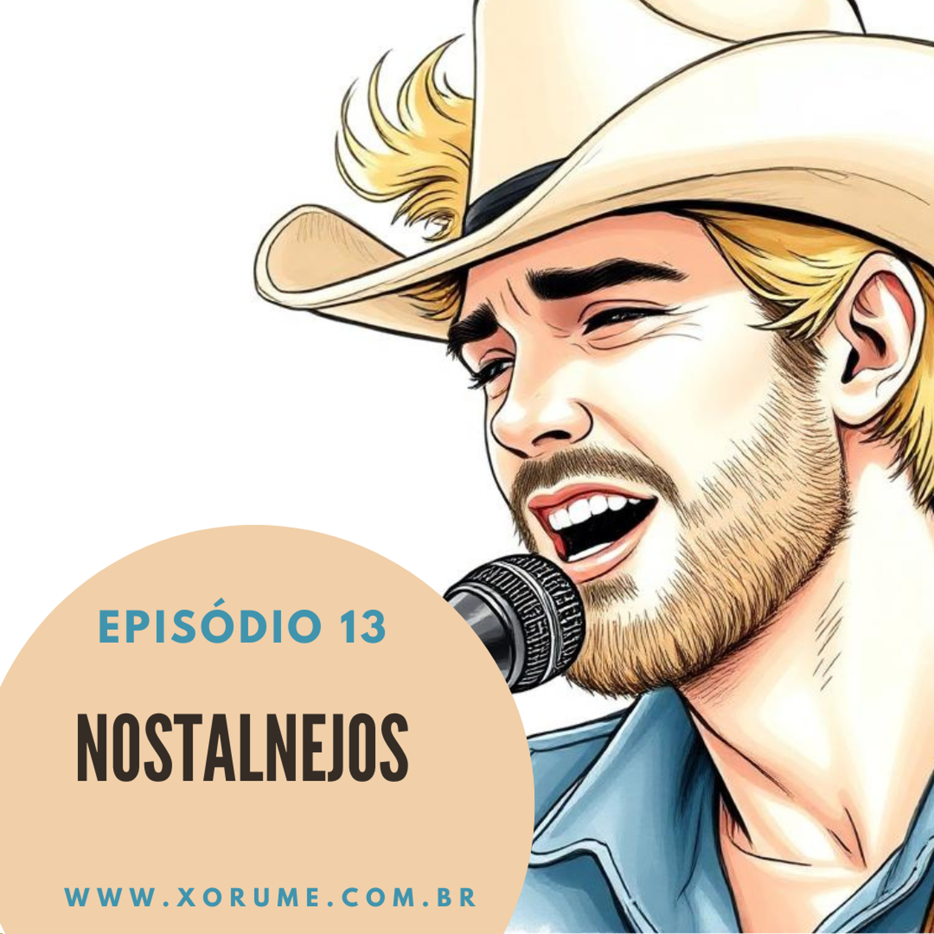 13 - EPISÓDIO 13 - NOSTALNEJOS