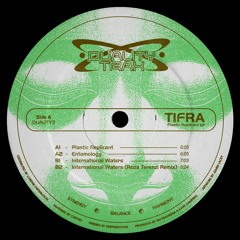 DUALITY3 - Tifra - Plastic Replicant EP (ft Roza Terenzi Remix)