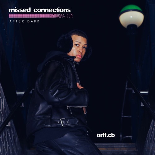 missed connections - 𝘢𝘧𝘵𝘦𝘳 𝘥𝘢𝘳𝘬