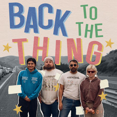 Back to the Thing