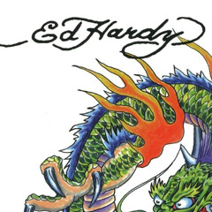 Ed Hardy ft. Flares