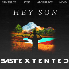 MC4D & Aloe Blacc & Sam Feldt & Vize - Hey Son (BasT Extented) / FREE DOWNLOAD \