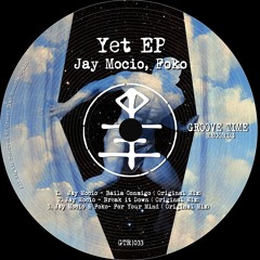 Jay Mocio - Break It Down (Original Mix)