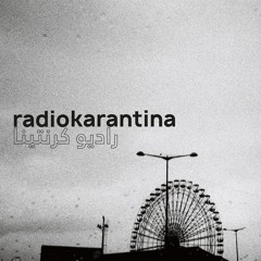 RADIO KARANTINA | Day Twenty - Rami Abi Rafeh