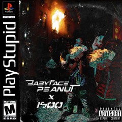 Babyface Peanut ft. 1500 - Play Stupid [Thizzler Exclusive]