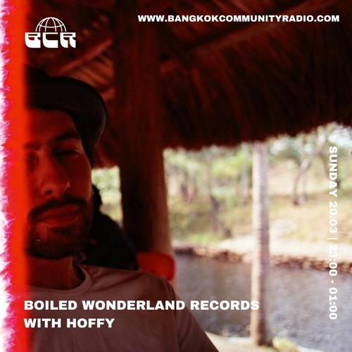 Boiled Wonderland Records with Hoffy 20th March 2022