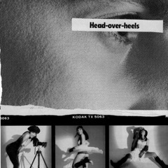 HEAD OVER HEELS