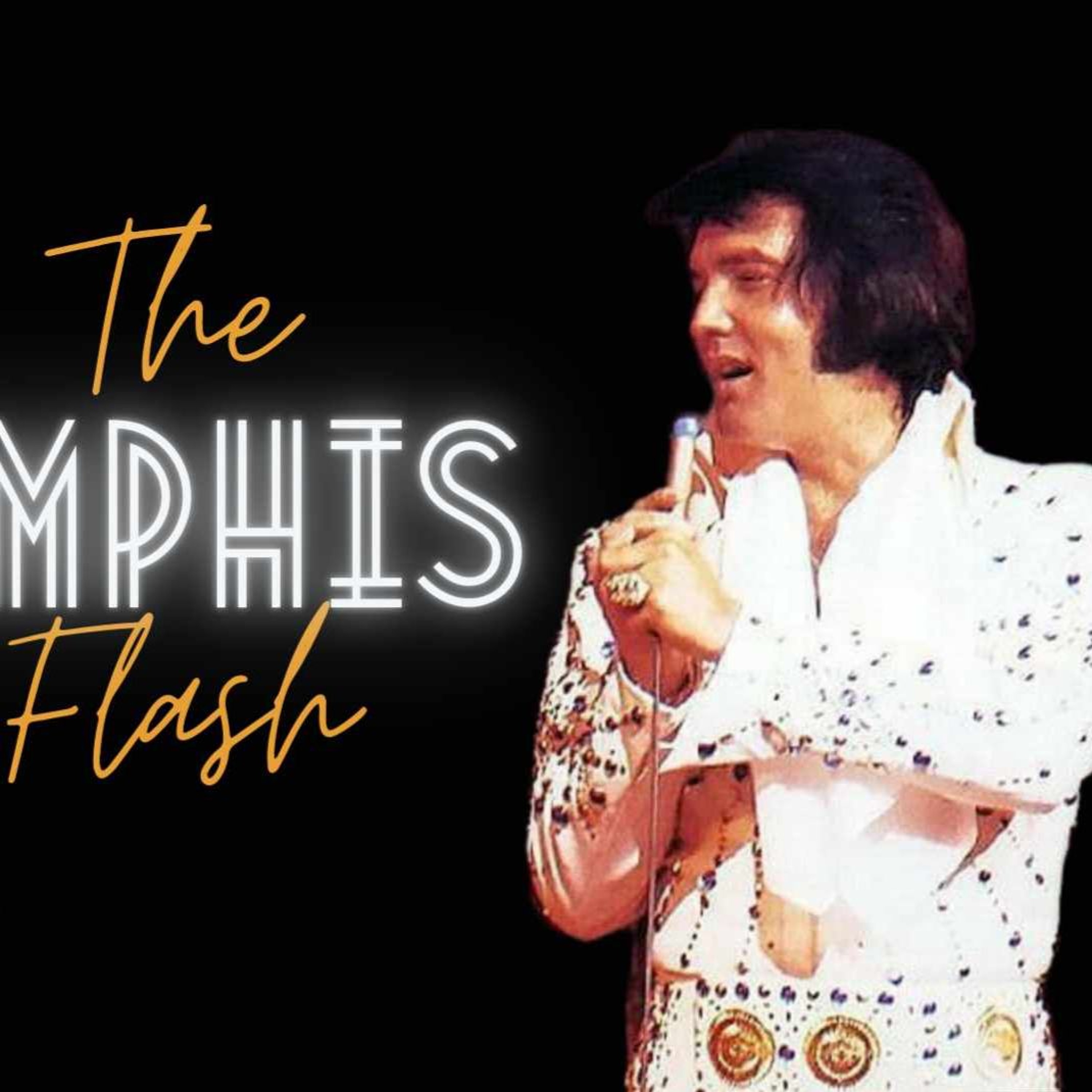 Elvis The Memphis Flash Extra Gold Episode 145 episode artwork