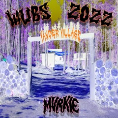 Wubs In The Woods 2022 Mix