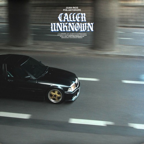 Juan Rios & Philanthrope - Caller Unknown