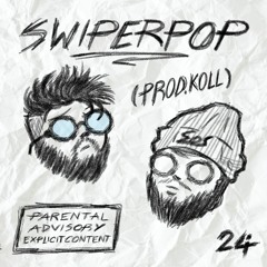 Swiperpop (Feat. Camogod) (Prod. Koll)