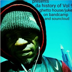 TRAXMAN presents DA HISTORY OF GHETTO HOUSE/JUKE MIX