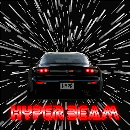 Hyper Beam (Ft. Baku)