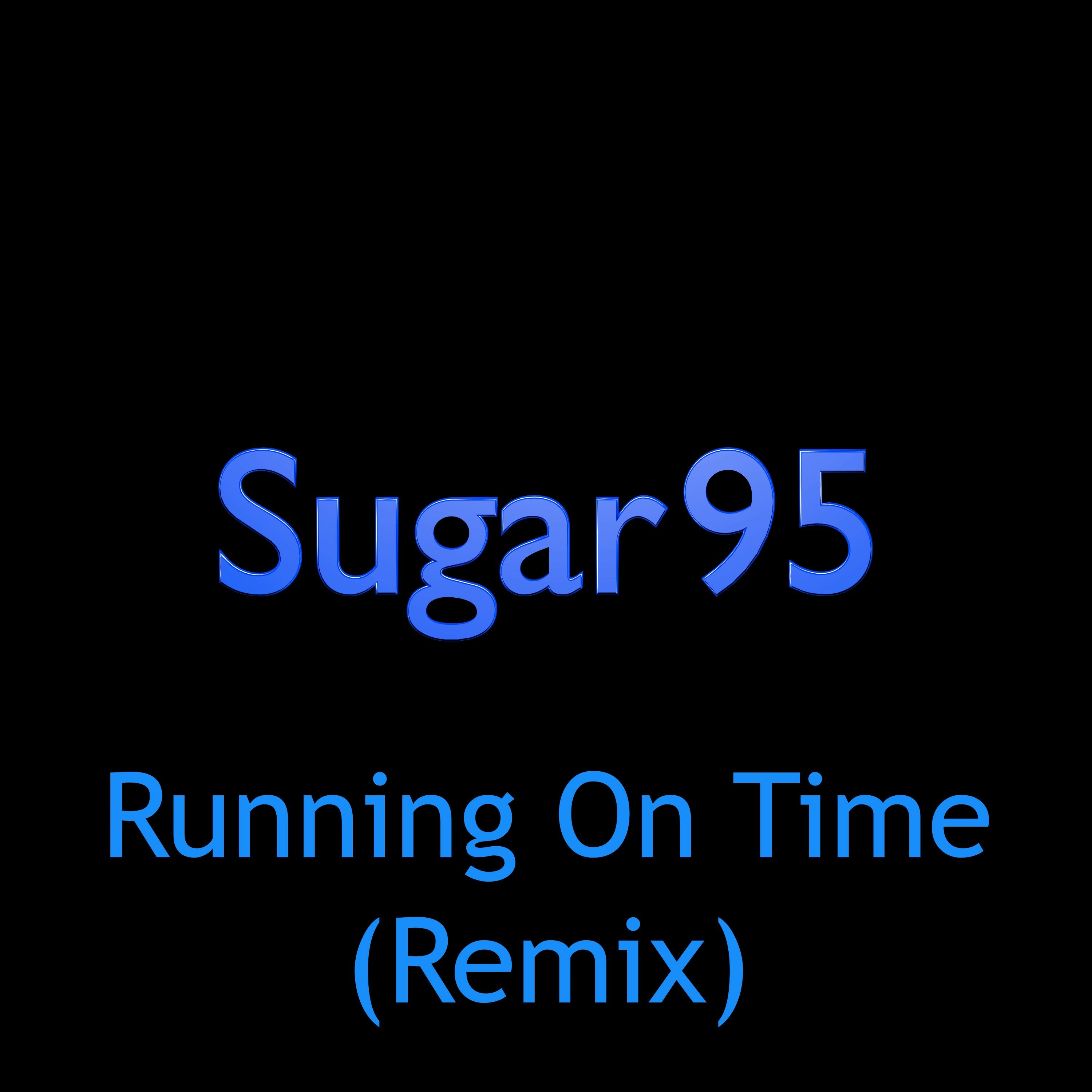 Running On Time (Remix) episode artwork