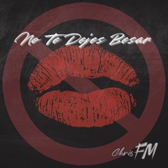 No Te Dejes Besar