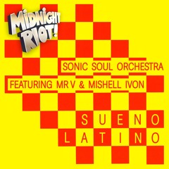 Sonic Soul Orchestra feat Mr V  & Mishell Ivon Sueno Latino (teaser)