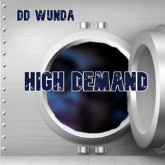 High Demand (prod. Tundra Beats)