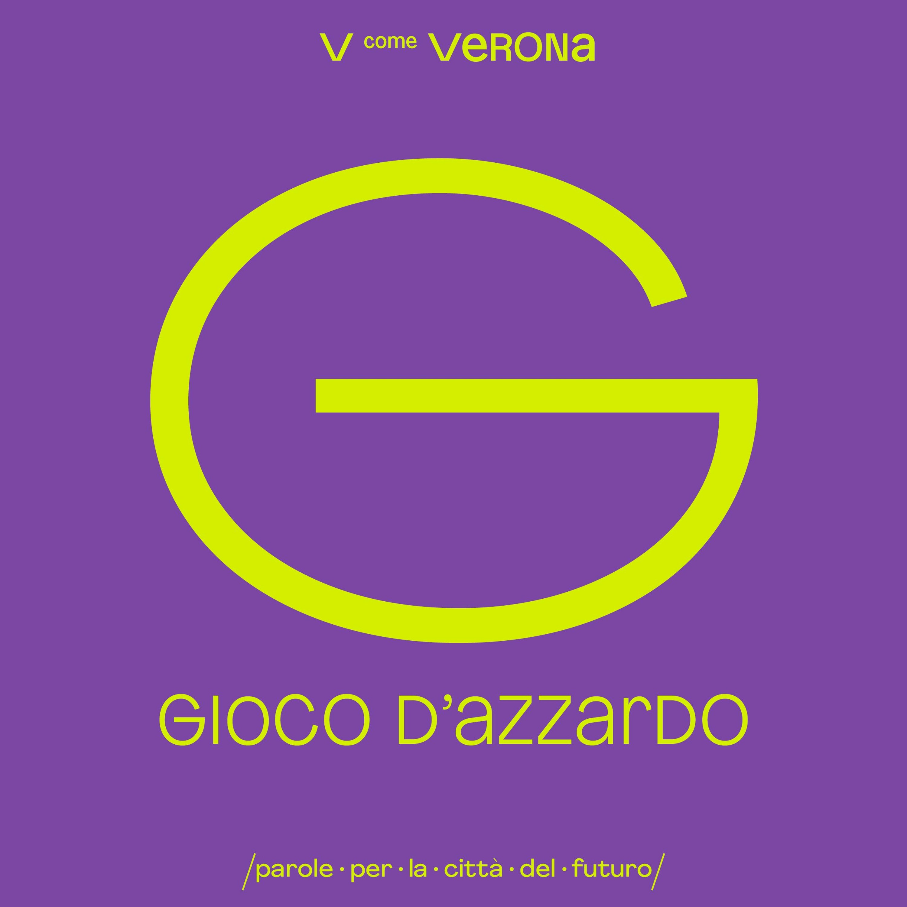 V come Verona - Parole Per La Città Del Futuro