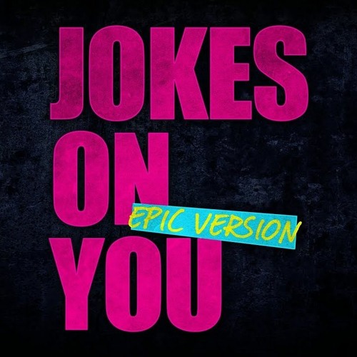 Jokes On You (feat. NeySean)