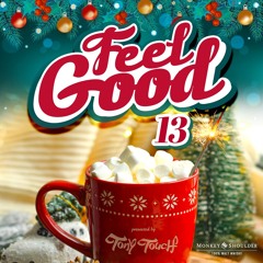 FEEL GOOD 13